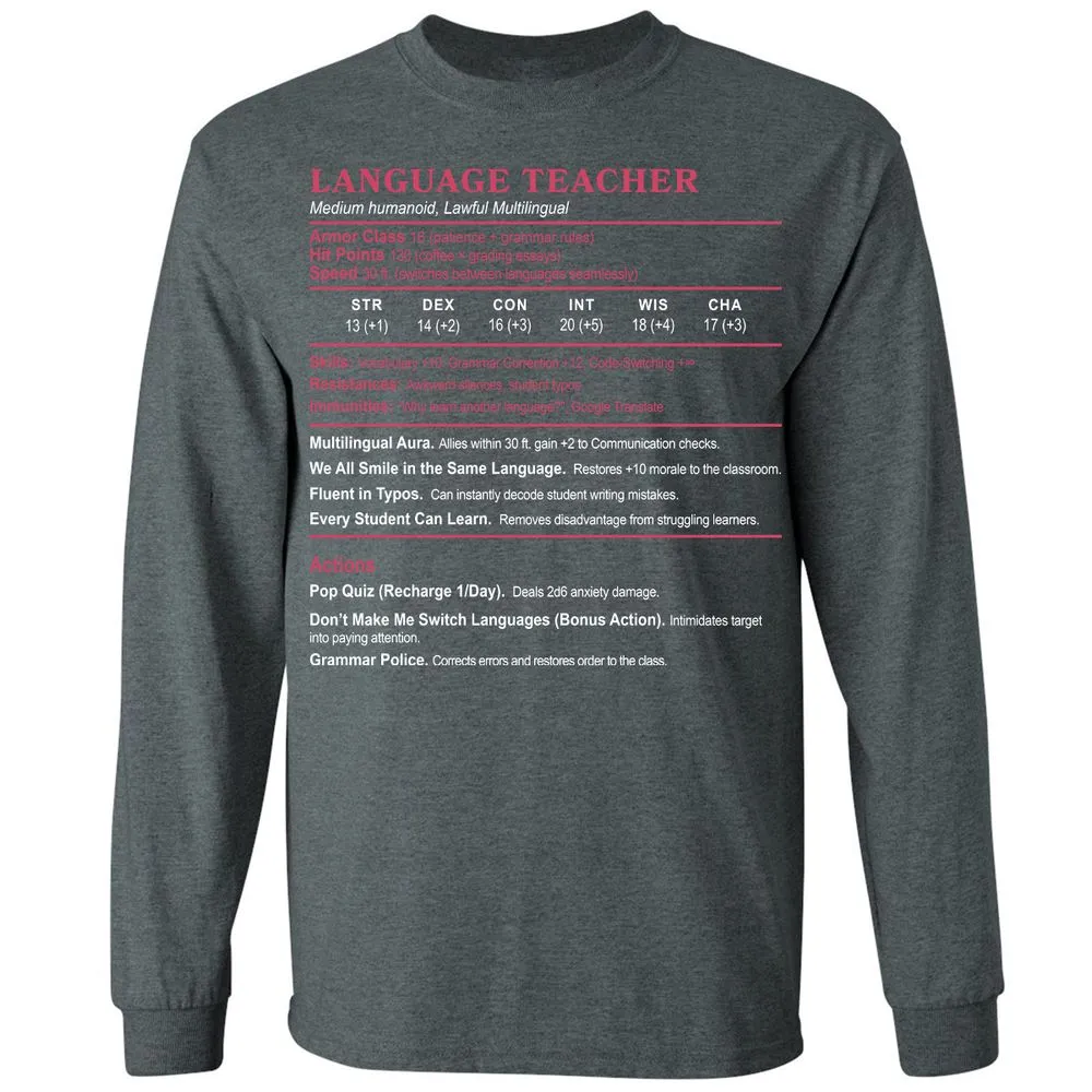 Language Teacher Long Sleeve T-Shirt - Dark Heather - 15