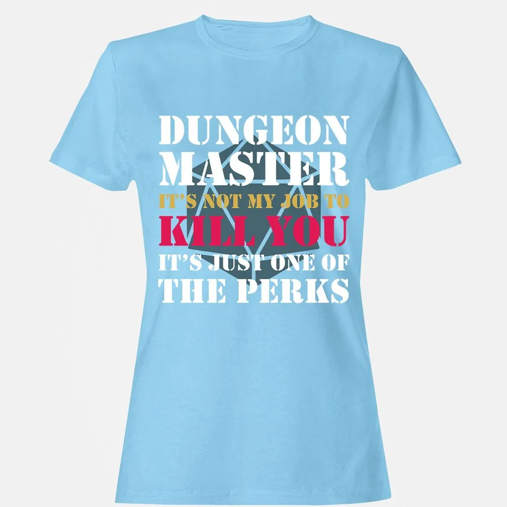 DUNGEON MASTER NOT MY JOB Women's T-Shirt - Light Blue - 8
