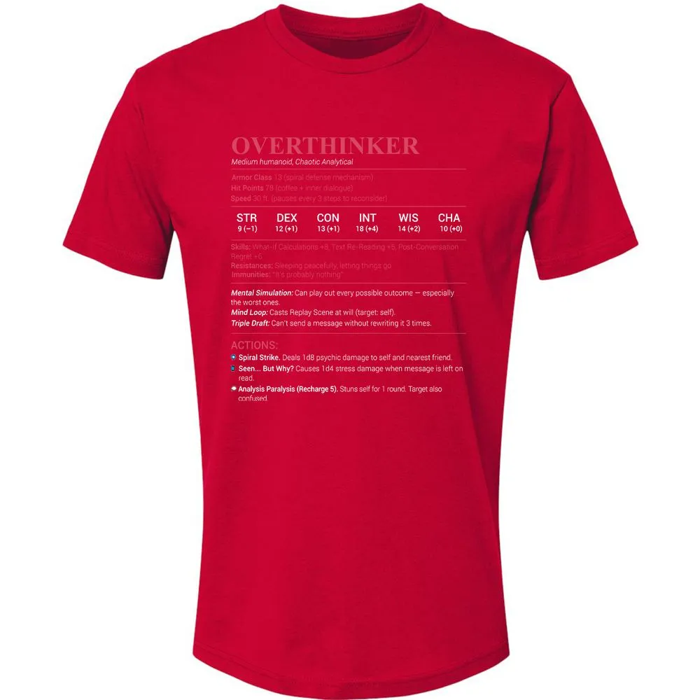 Overthinker Stats Premium Unisex T-Shirt - Red - 6