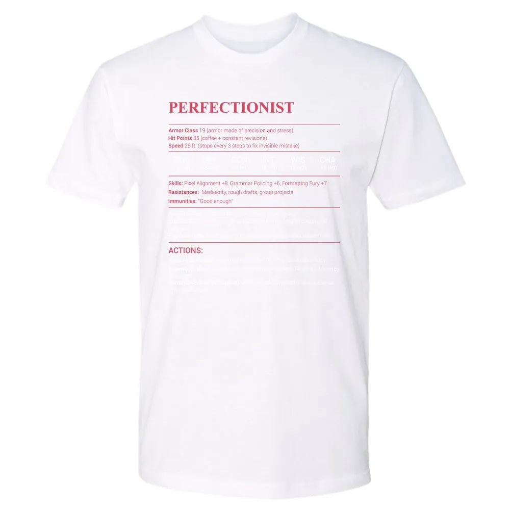Perfectionist Stats Premium Unisex T-Shirt - White - 4