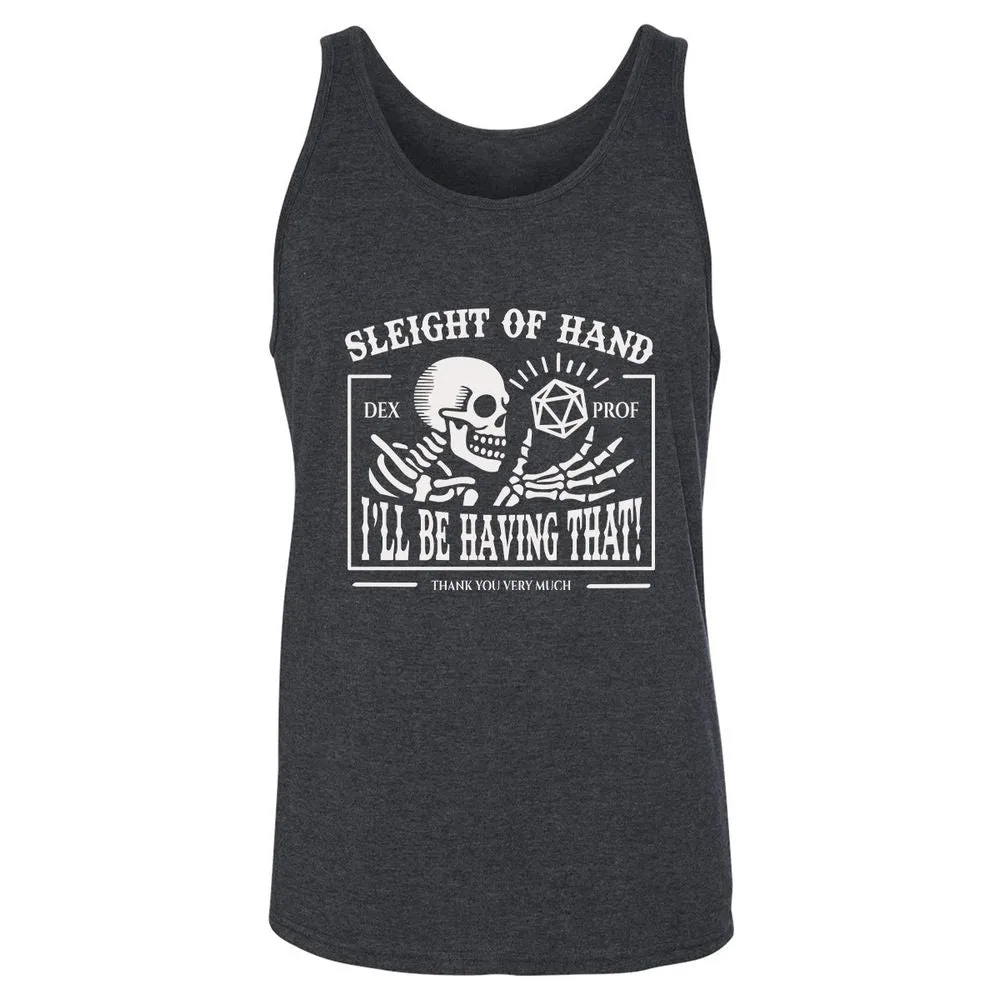 Sleight of Hand – I’ll Be Having That! - Dark Grey Heather - 6