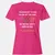 YOU REACH OUT TO PUSH Women's T-Shirt - Heliconia - 6