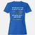 YOU REACH OUT TO PUSH Women's T-Shirt - Royal - 14