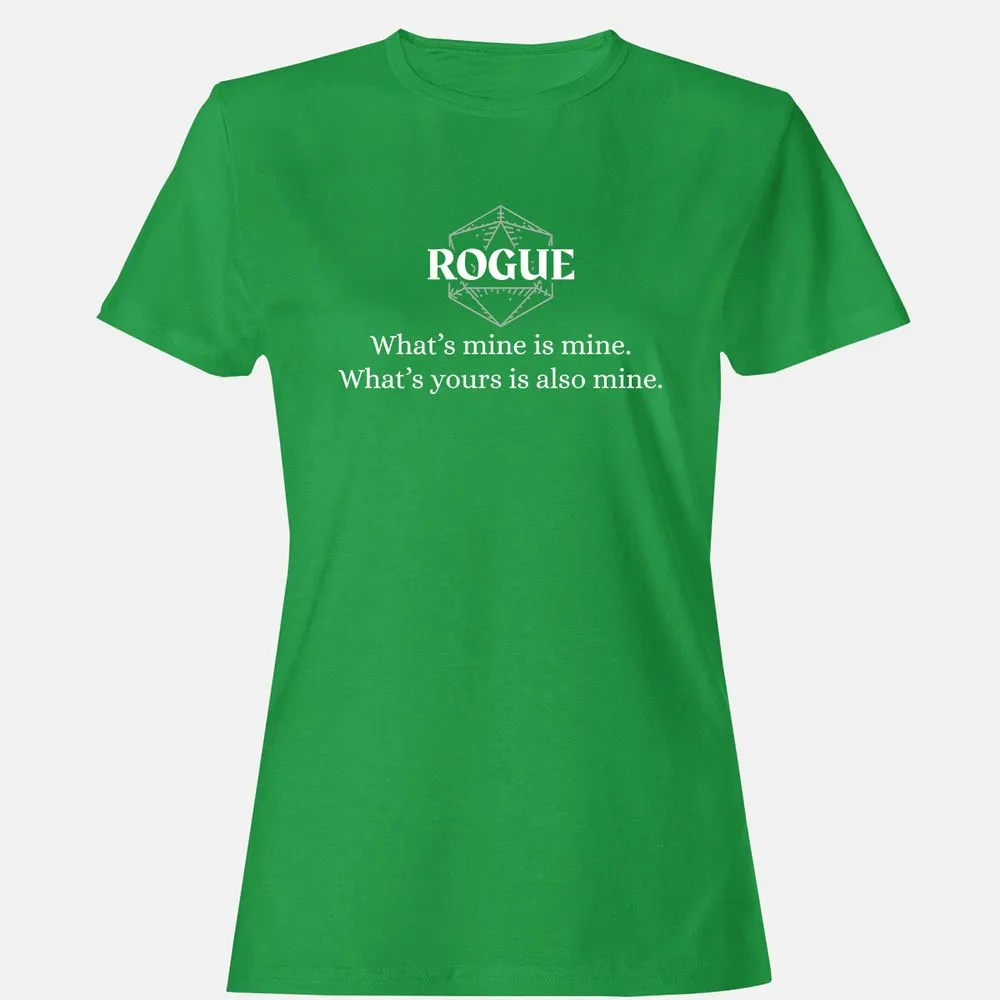 Rogue – What’s Mine Is Mine, What’s Yours Is Also Mine Women's T-Shirt - Irish Green - 7