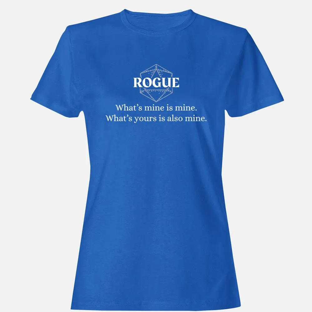 Rogue – What’s Mine Is Mine, What’s Yours Is Also Mine Women's T-Shirt - Royal - 14