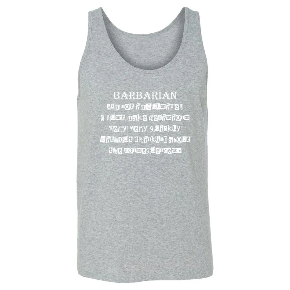 I’m Not Impulsive Barbarian Unisex Jersey Tank - Athletic Heather - 4