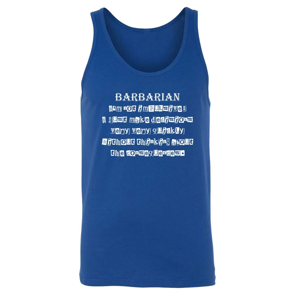 I’m Not Impulsive Barbarian Unisex Jersey Tank - True Royal - 13