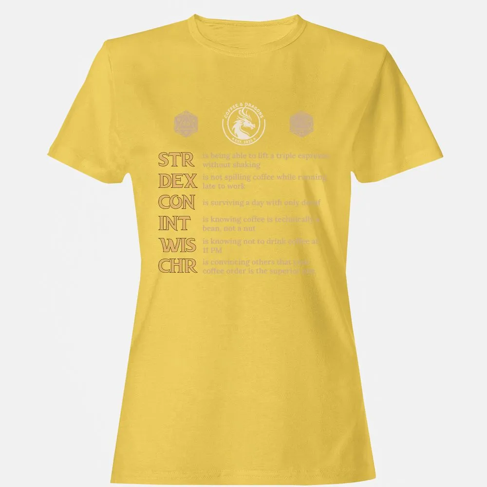 Coffee & Dragons RPG Stats Women's T-Shirt - Daisy - 4