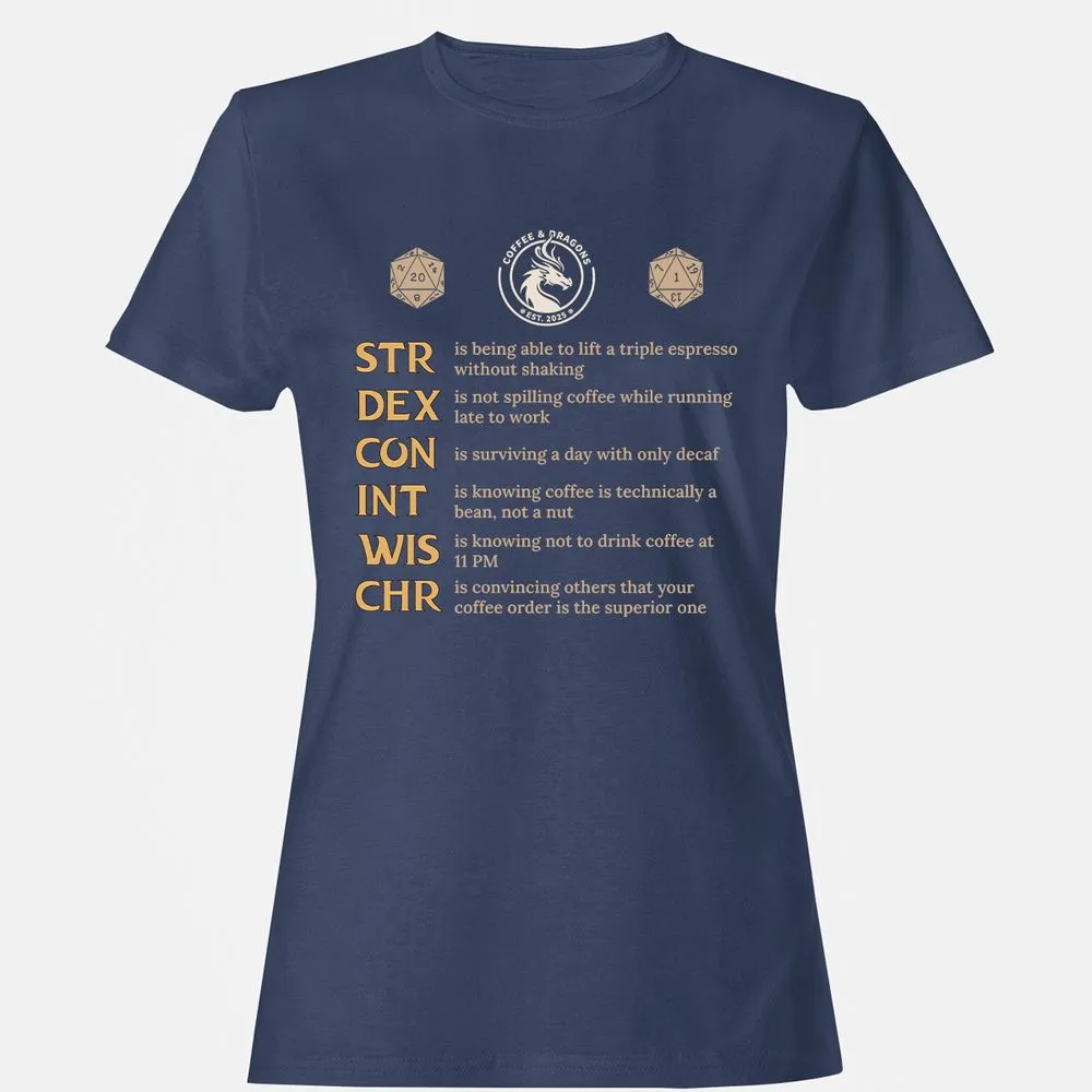 Coffee & Dragons RPG Stats Women's T-Shirt - Navy - 10