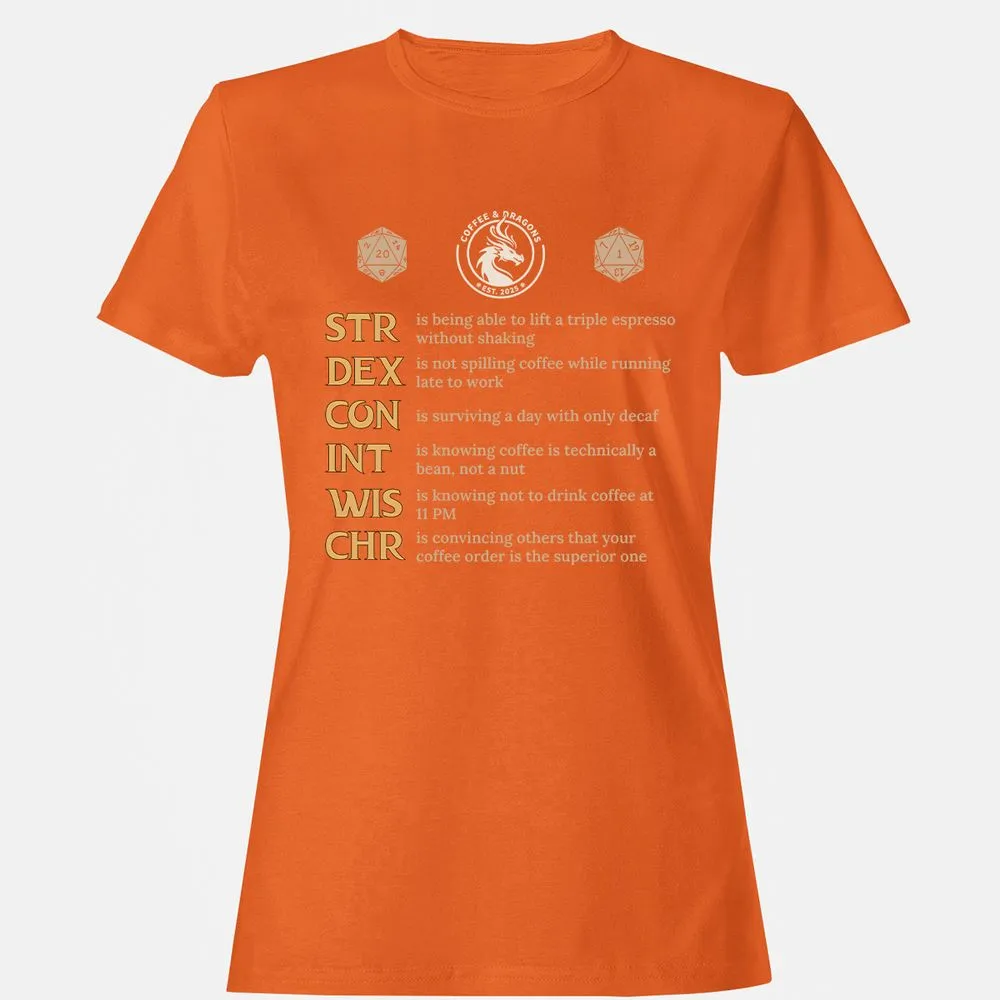 Coffee & Dragons RPG Stats Women's T-Shirt - Orange - 11