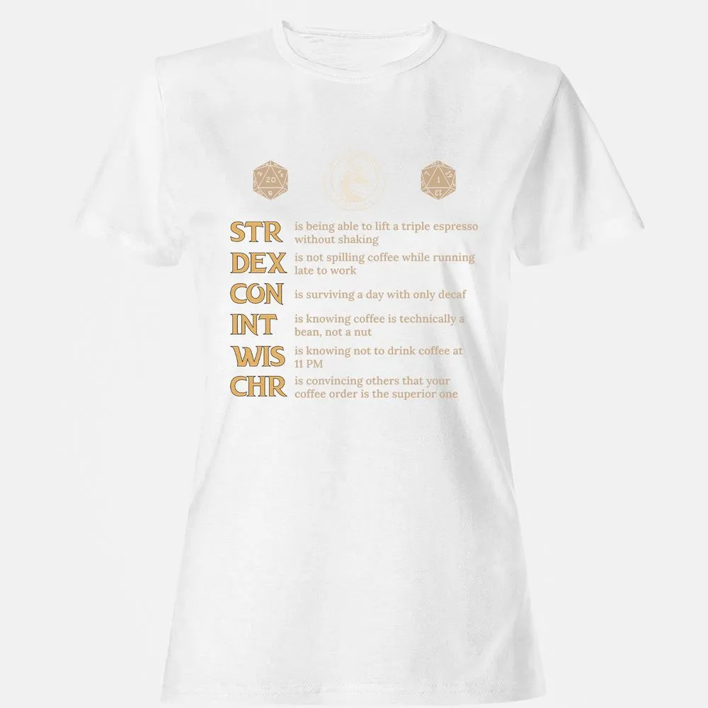 Coffee & Dragons RPG Stats Women's T-Shirt - White - 16