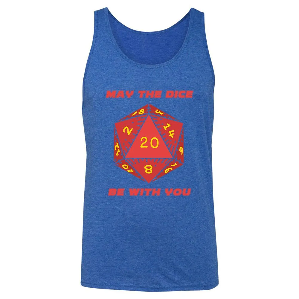 May the Dice Be With You - True Royal Triblend - 12