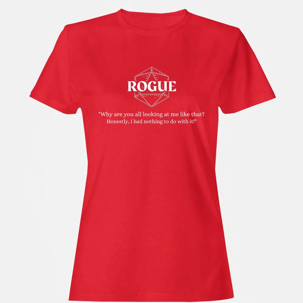 Rogue – Why Are You All Looking At Me Like That Women's T-Shirt - Red - 13