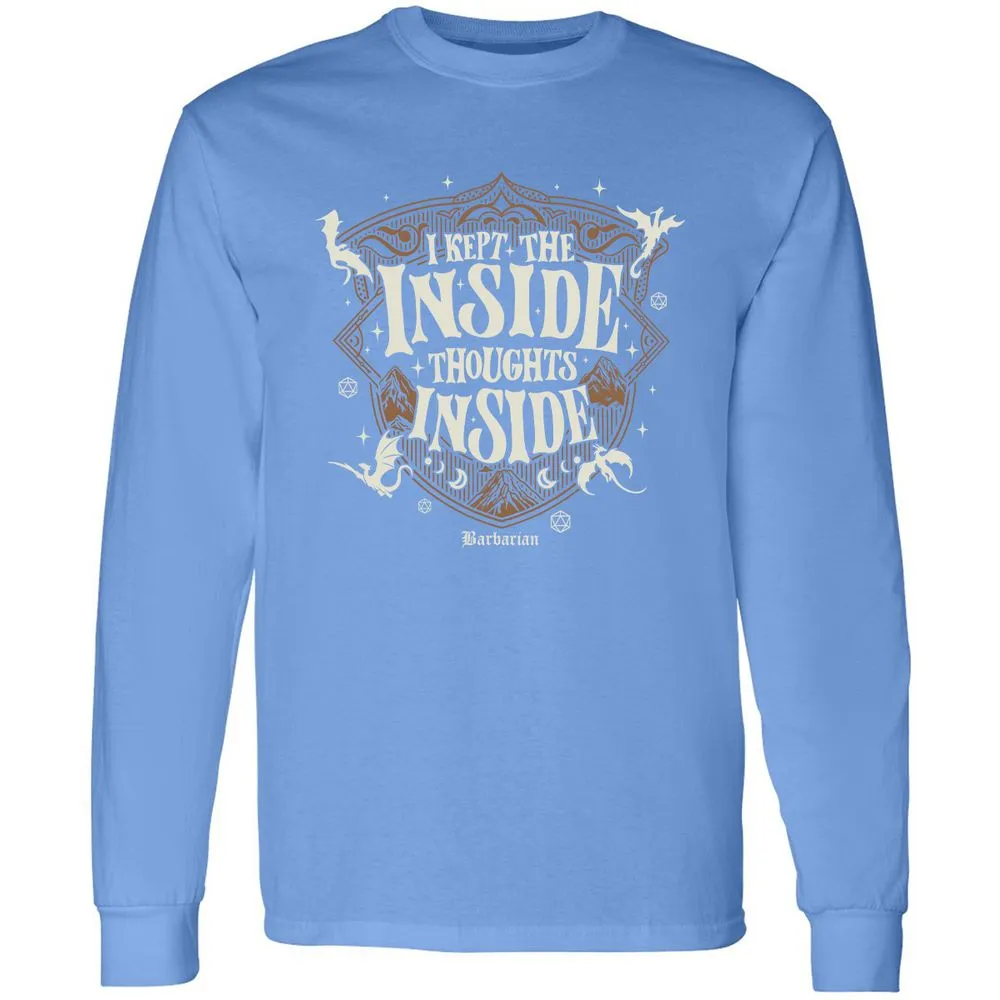 Barbarian I Kept The Inside Thoughts Inside - Carolina Blue - 12