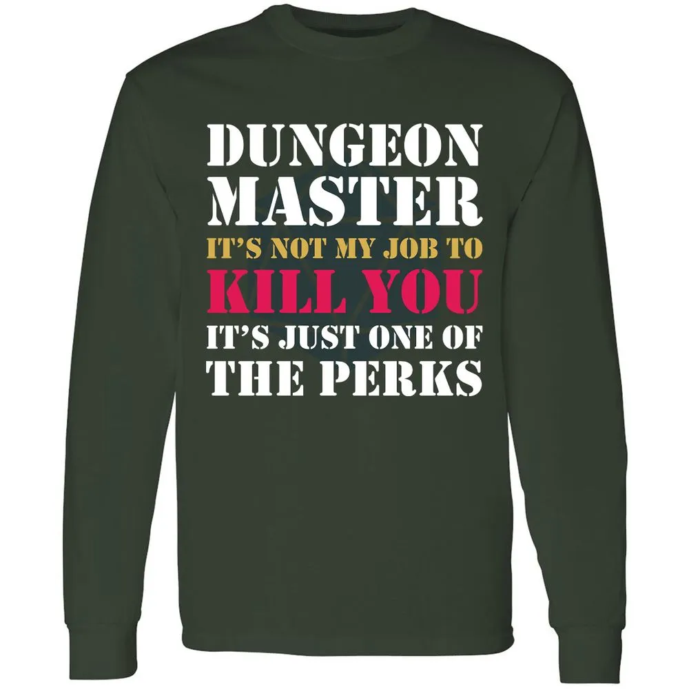 DUNGEON MASTER NOT MY JOB Long Sleeve T-Shirt - Forest Green - 4