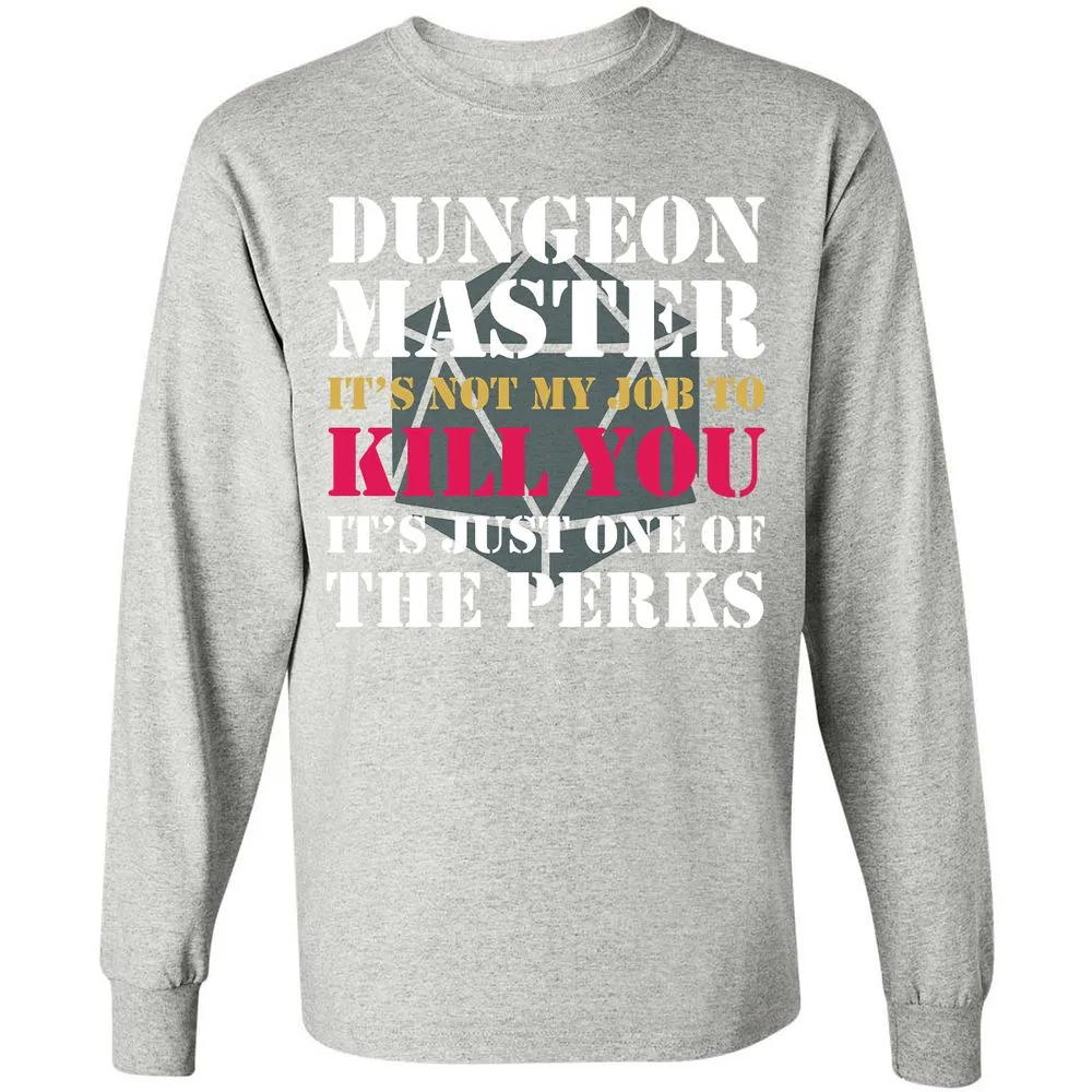 DUNGEON MASTER NOT MY JOB Long Sleeve T-Shirt - Ash - 7