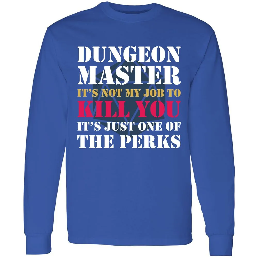 DUNGEON MASTER NOT MY JOB Long Sleeve T-Shirt - Royal - 8