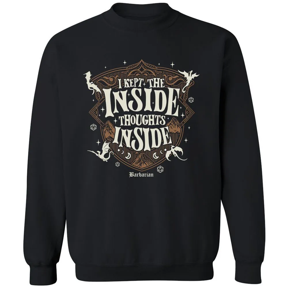 Barbarian I Kept The Inside Thoughts Inside - Black - 1