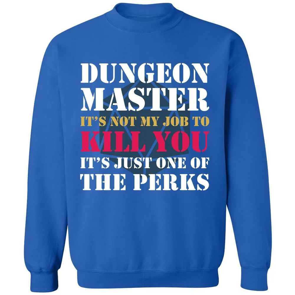 DUNGEON MASTER NOT MY JOB Classic Unisex Sweatshirt - Royal - 9