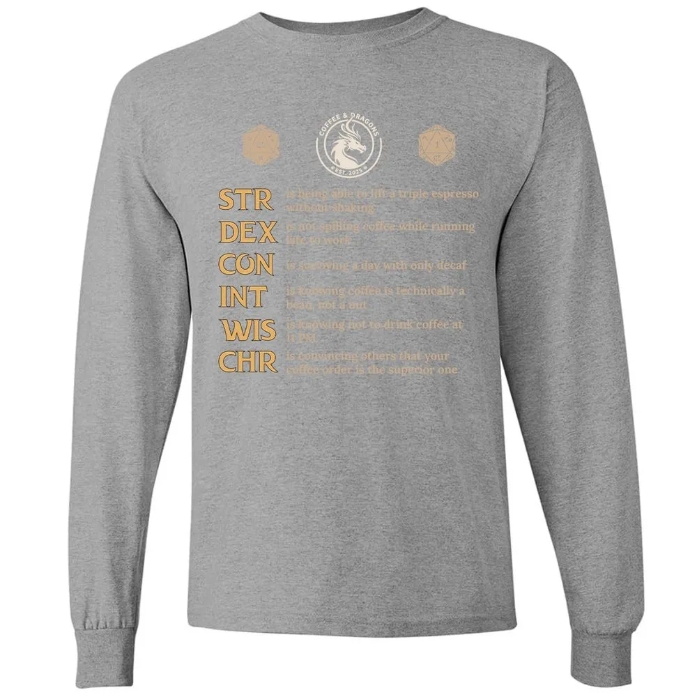 Coffee & Dragons RPG Stats Long Sleeve T-Shirt - Graphite Heather - 6