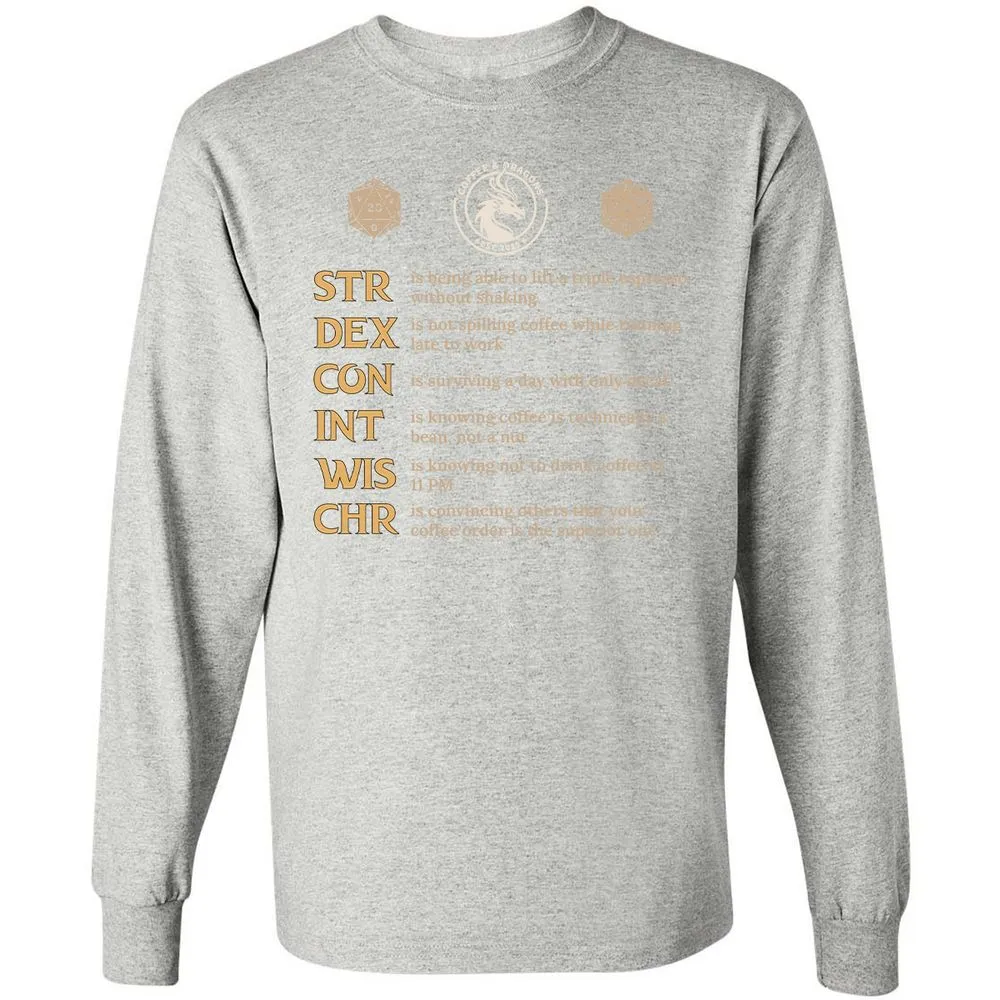 Coffee & Dragons RPG Stats Long Sleeve T-Shirt - Ash - 7