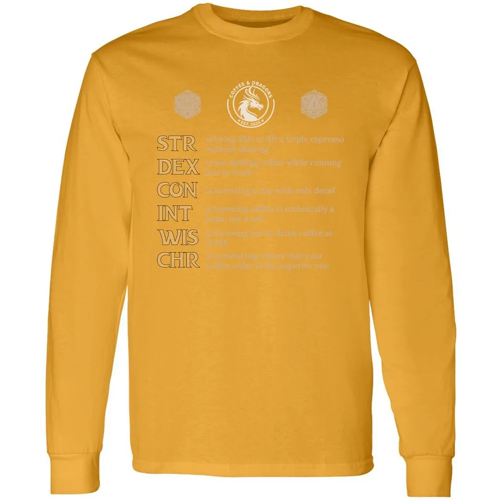 Coffee & Dragons RPG Stats Long Sleeve T-Shirt - Gold - 9