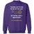 YOU REACH OUT TO PUSH Classic Unisex Sweatshirt - Purple - 6