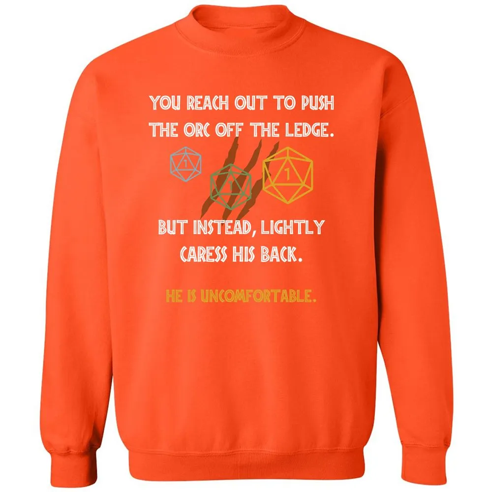 YOU REACH OUT TO PUSH Classic Unisex Sweatshirt - Orange - 10