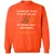 YOU REACH OUT TO PUSH Classic Unisex Sweatshirt - Orange - 10
