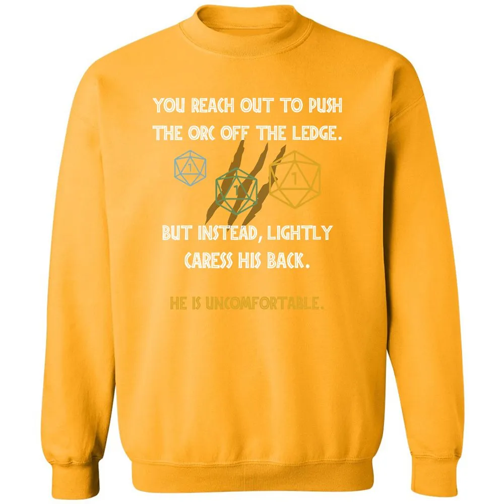 YOU REACH OUT TO PUSH Classic Unisex Sweatshirt - Gold - 11