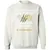 YOU REACH OUT TO PUSH Classic Unisex Sweatshirt - White - 12
