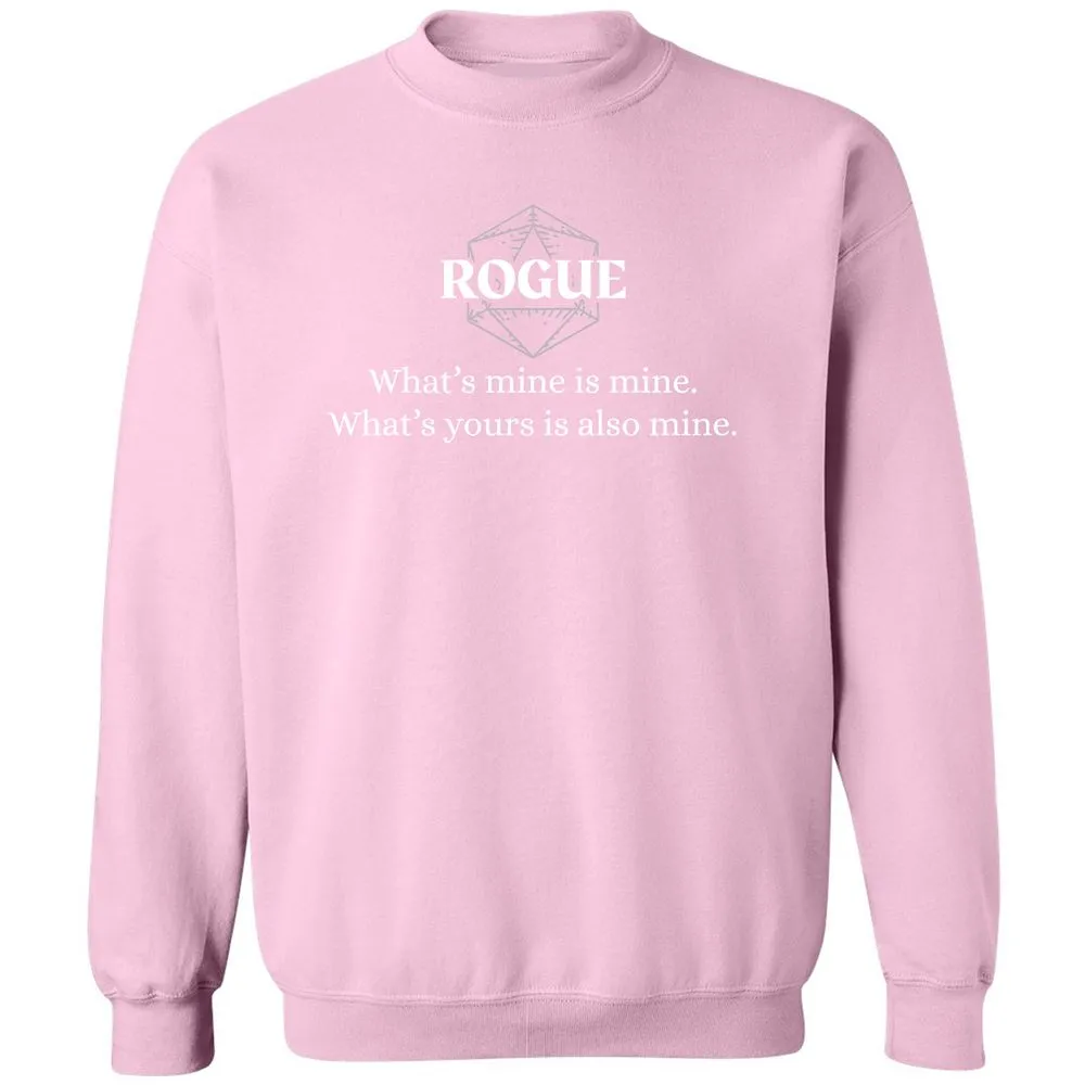 Rogue – What’s Mine Is Mine, What’s Yours Is Also Mine Classic Unisex Sweatshirt - Light Pink - 3