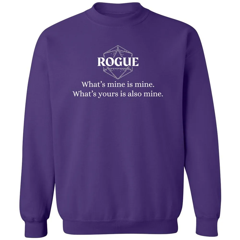 Rogue – What’s Mine Is Mine, What’s Yours Is Also Mine Classic Unisex Sweatshirt - Purple - 6