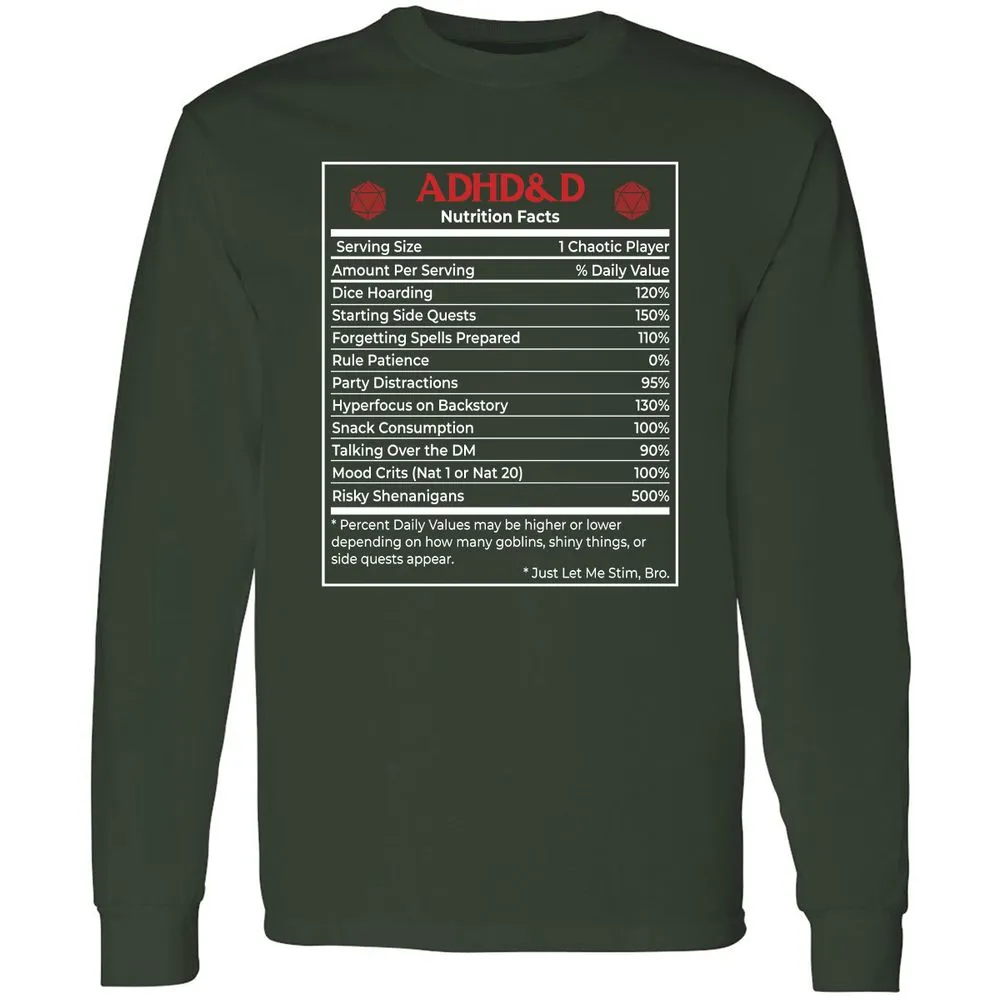 ADHD&D Nutrition Facts Long Sleeve T-Shirt - Forest Green - 4