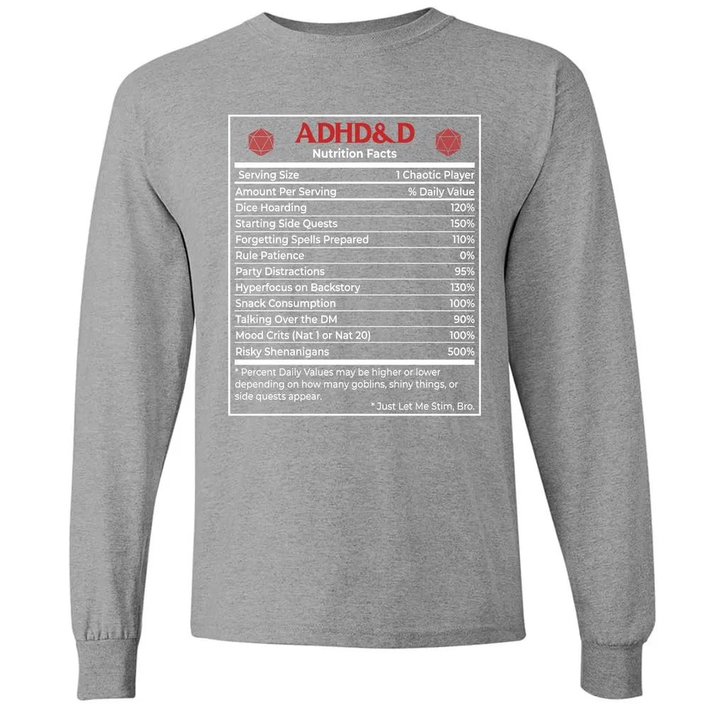 ADHD&D Nutrition Facts Long Sleeve T-Shirt - Graphite Heather - 6