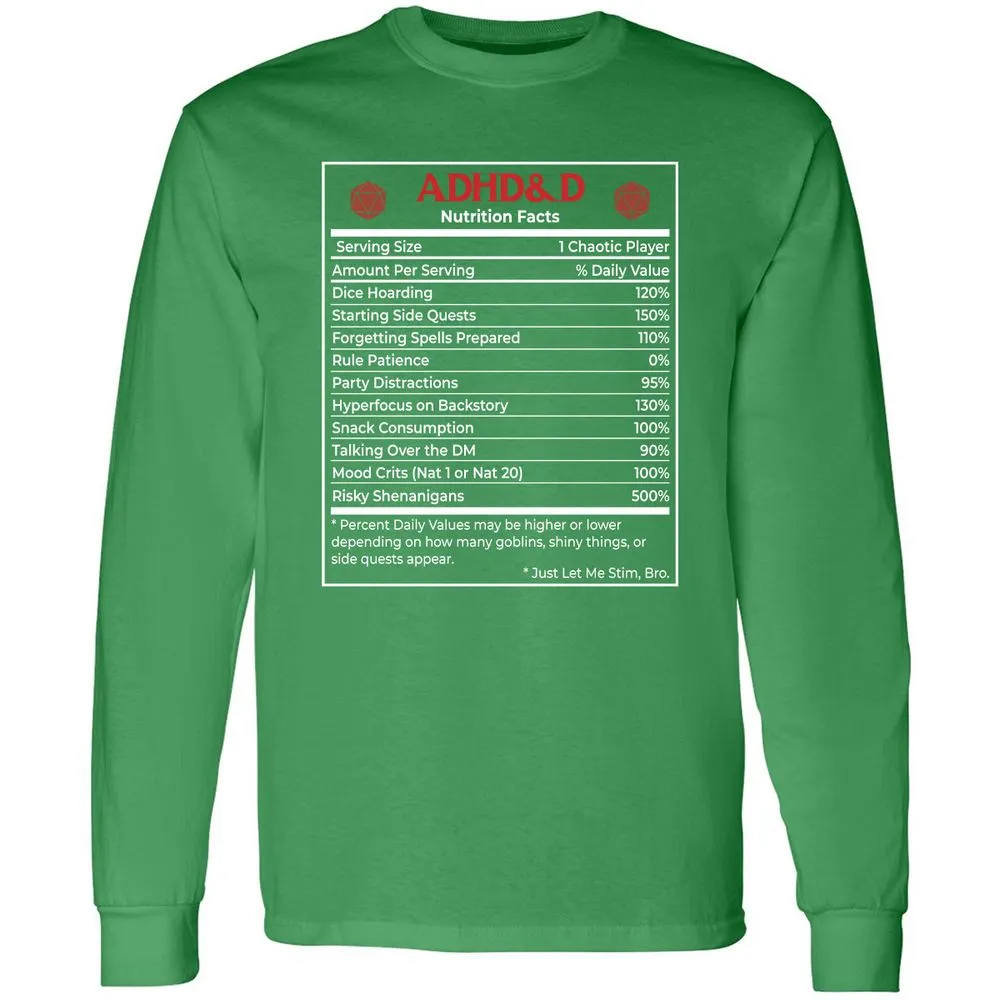ADHD&D Nutrition Facts Long Sleeve T-Shirt - Irish Green - 10
