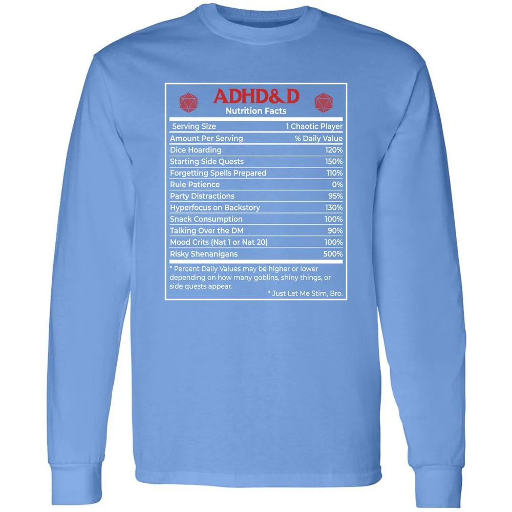 ADHD&D Nutrition Facts Long Sleeve T-Shirt - Carolina Blue - 12
