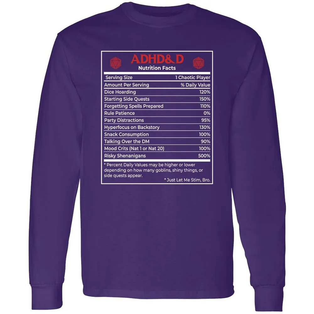 ADHD&D Nutrition Facts Long Sleeve T-Shirt - Purple - 13