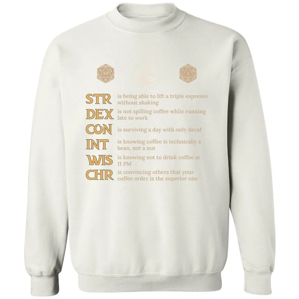 Coffee & Dragons RPG Stats Classic Unisex Sweatshirt - White - 12