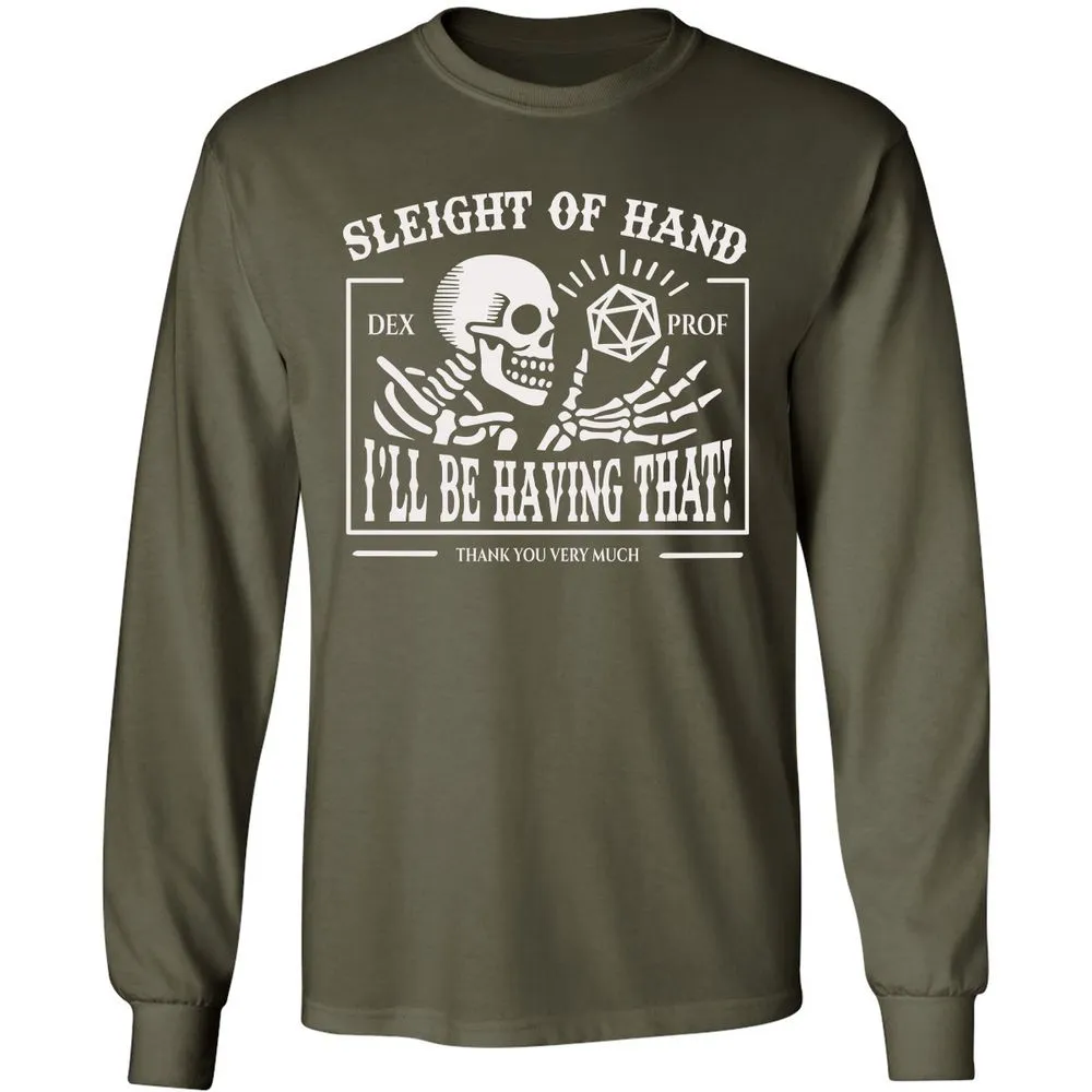 Sleight of Hand – I’ll Be Having That! - Military Green - 16