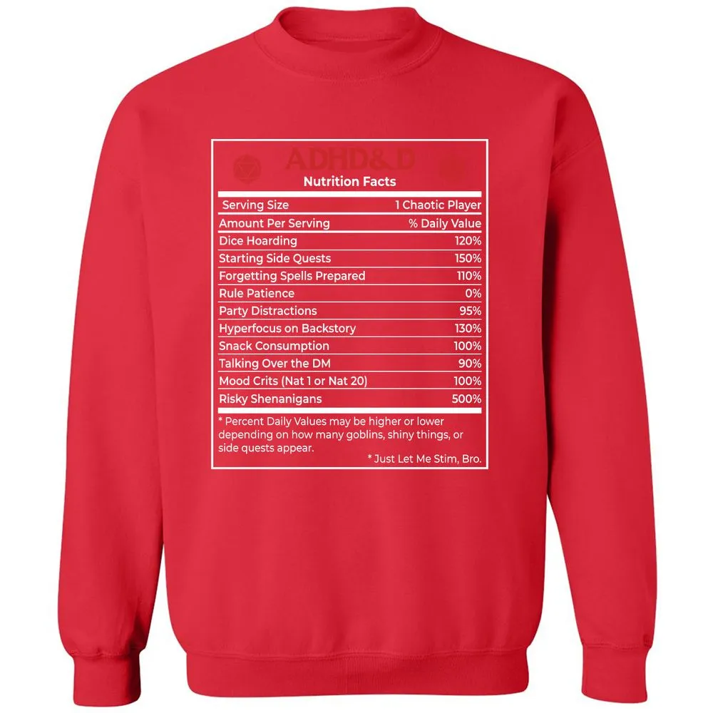 ADHD&D Nutrition Facts Classic Unisex Sweatshirt - Red - 5