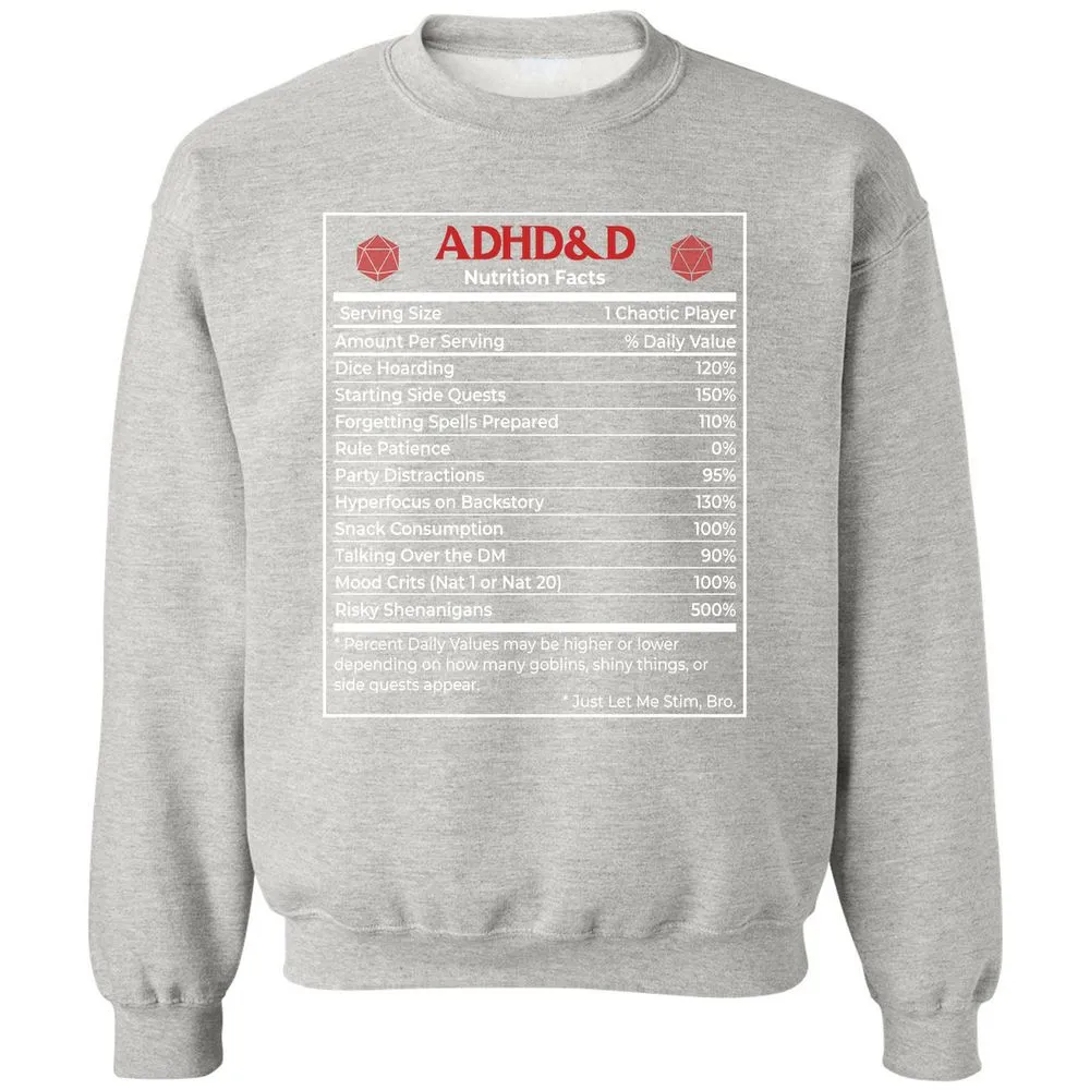 ADHD&D Nutrition Facts Classic Unisex Sweatshirt - Ash - 8