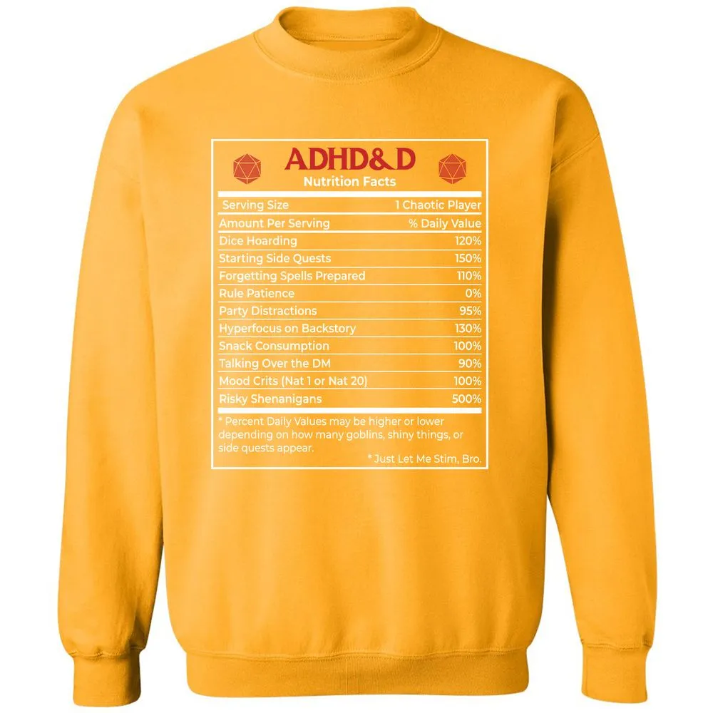 ADHD&D Nutrition Facts Classic Unisex Sweatshirt - Gold - 11