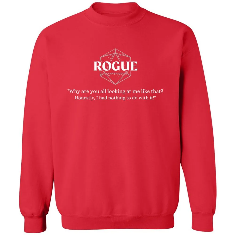 Rogue – Why Are You All Looking At Me Like That Classic Unisex Sweatshirt - Red - 5