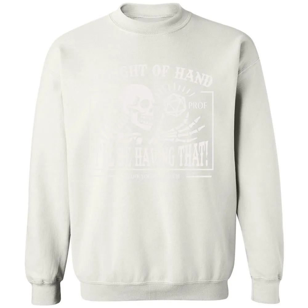 Sleight of Hand – I’ll Be Having That! - White - 12