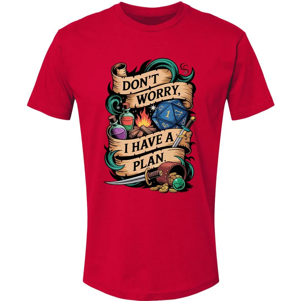 Don't Worry I Have A Plan Premium Unisex T-Shirt - Red - 6