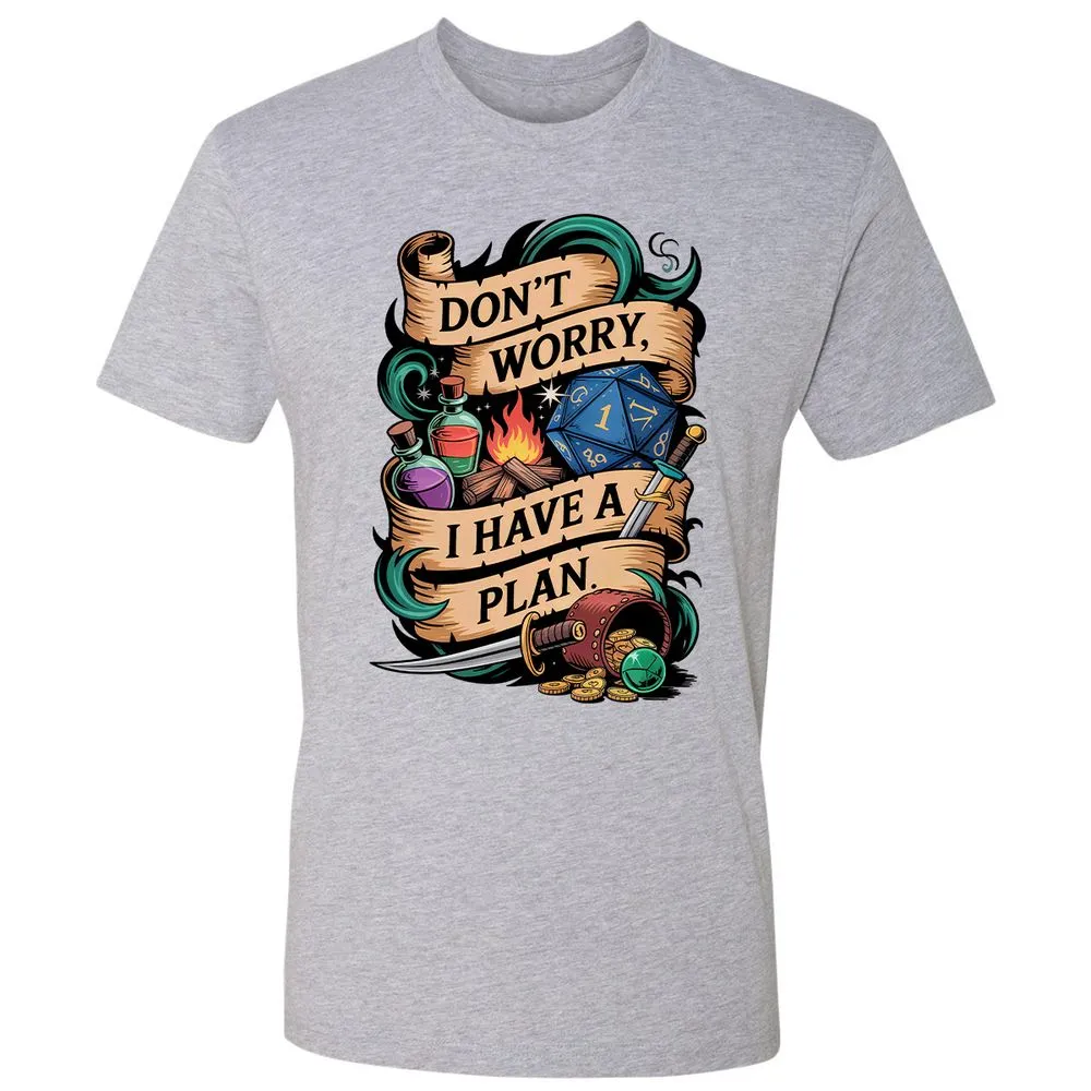 Don't Worry I Have A Plan Premium Unisex T-Shirt - Heather Grey - 9