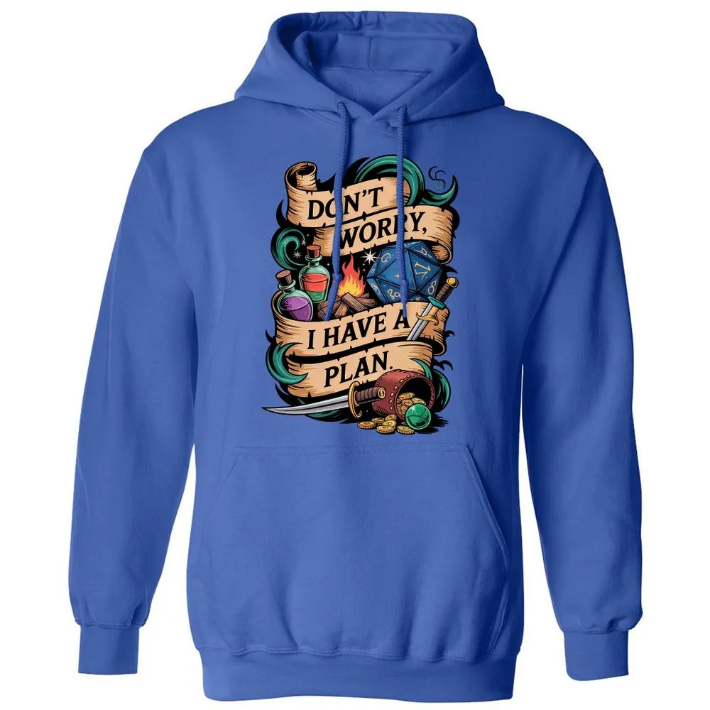 Don't Worry I Have A Plan Classic Unisex Hoodie - Royal - 9