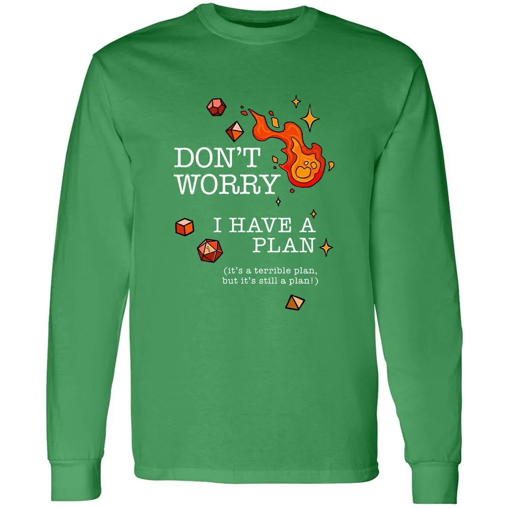 Don’t Worry I Have a Plan - Irish Green - 10