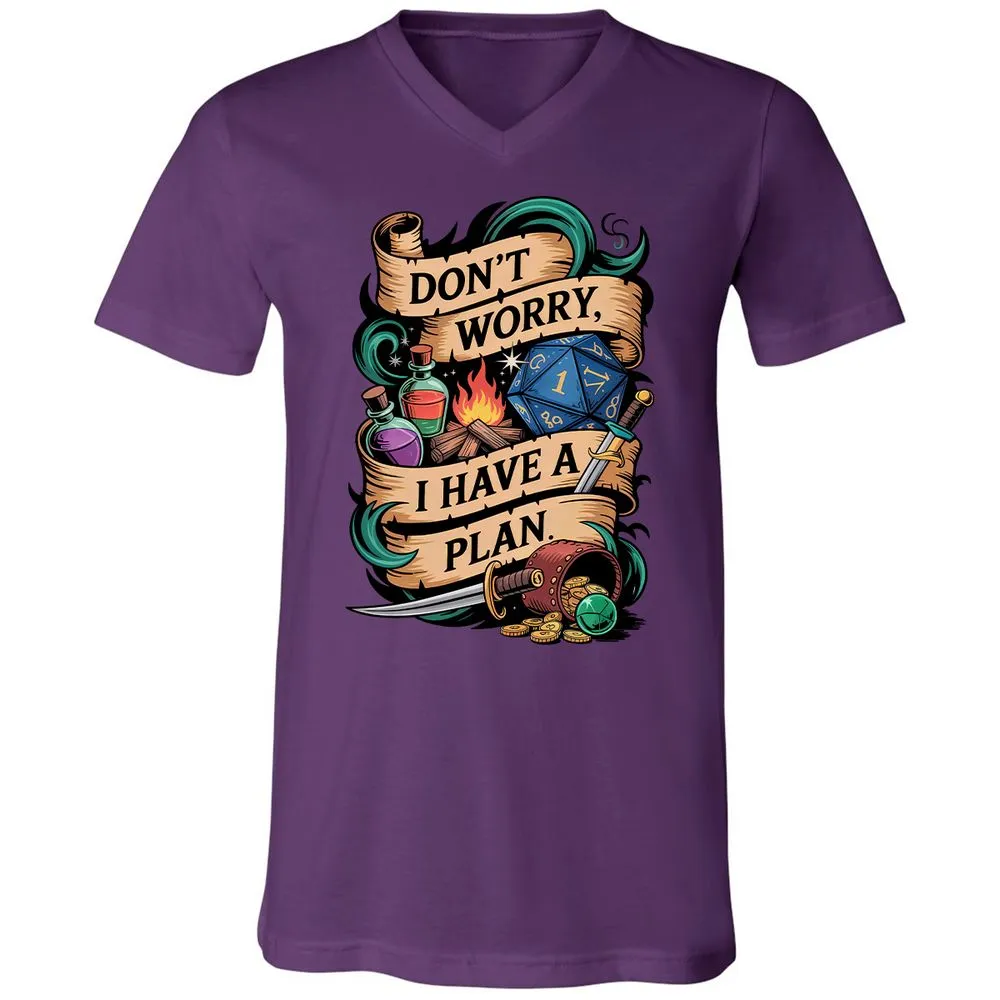 Don't Worry I Have A Plan Unisex V-Neck T-Shirt - Team Purple - 9
